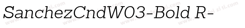 SanchezCndW03-Bold R字体转换